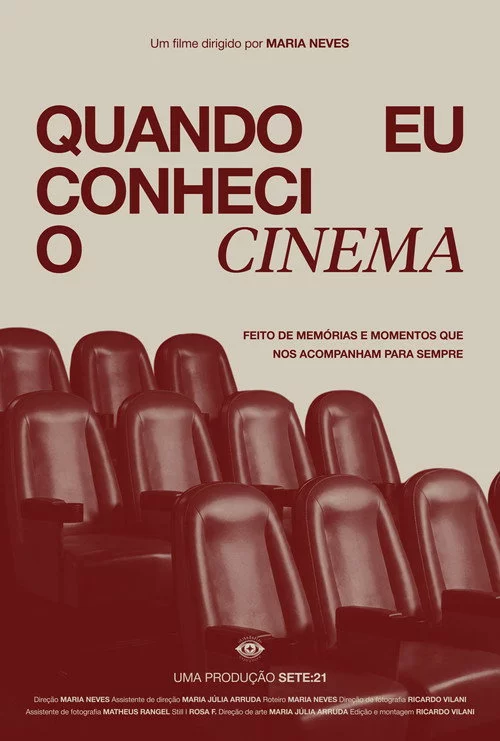 Quando Eu Conheci o Cinema