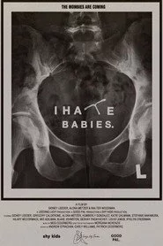 I Hate Babies