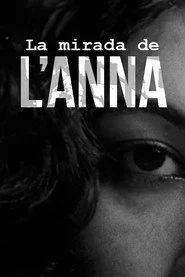 La mirada de l'Anna