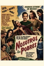 Nosotros los pobres