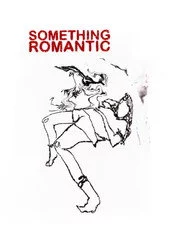 Something Romantic