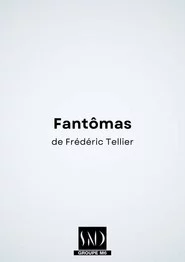 Fantômas – Le nouveau monde