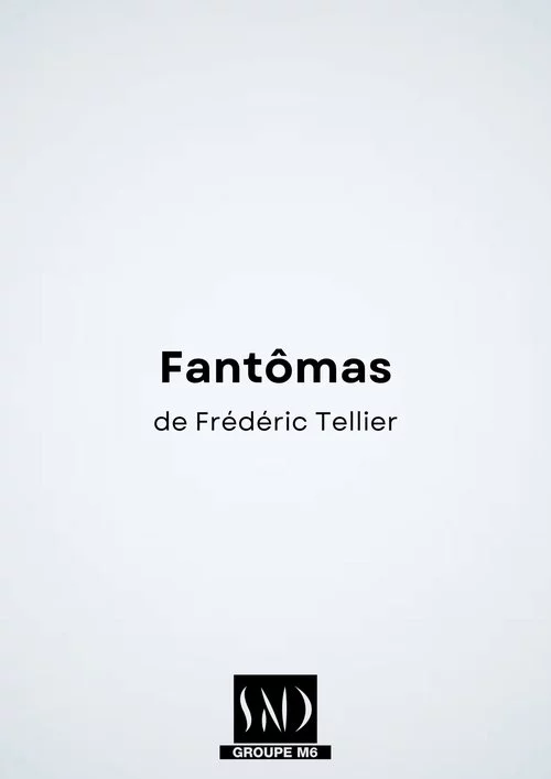 Fantômas – Le nouveau monde