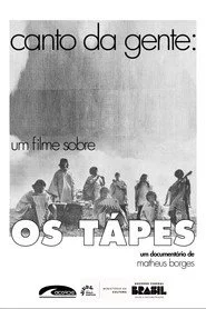 Canto da Gente: Um Filme Sobre os Tápes