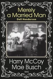 Merely a Married Man