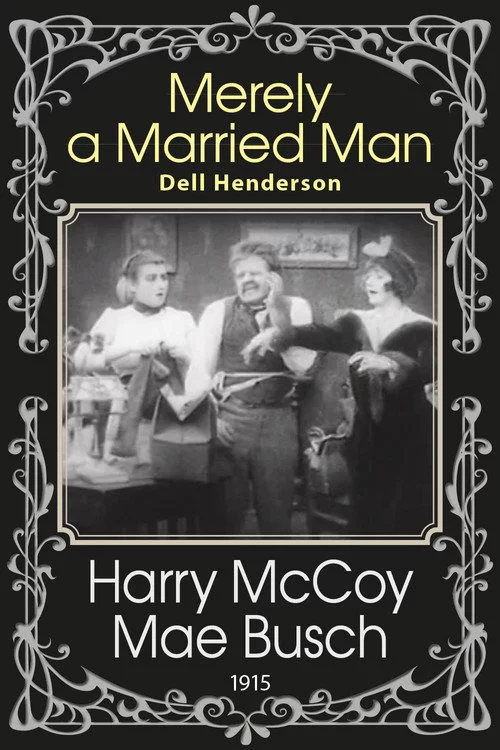 Merely a Married Man