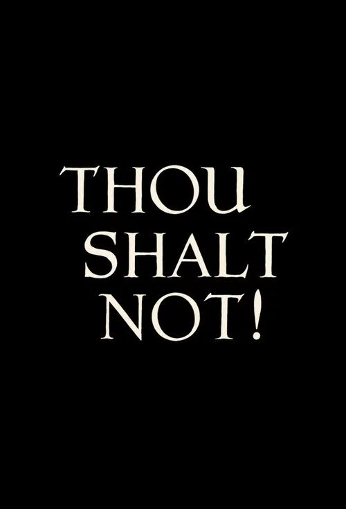Thou Shalt Not