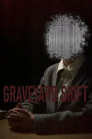 Graveyard Shift