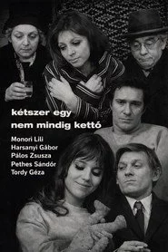 Kétszer egy nem mindig kettö