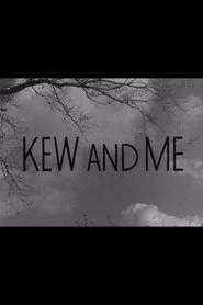 Kew and Me