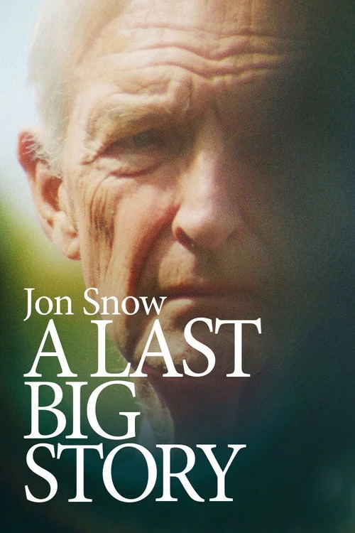 Jon Snow: A Last Big Story