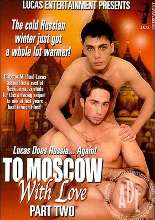 To Moscow with Love 2