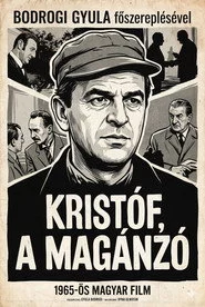 Kristóf, a magánzó