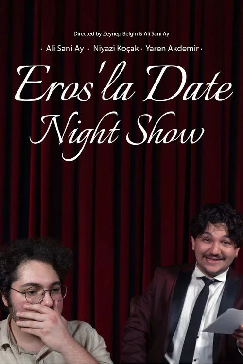 Eros'la Date Night Show