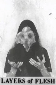 Layers Of Flesh