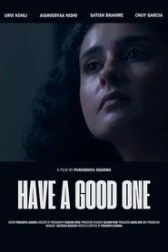 Have A Good One