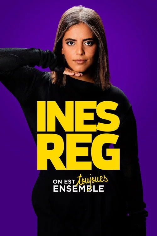 Inès Reg : On est ensemble