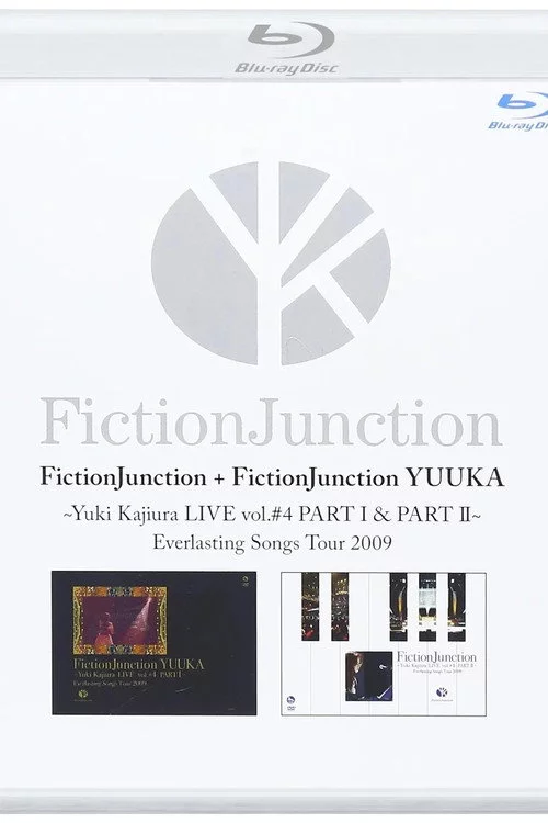 FictionJunction YUUKA  ~ Yuki Kajiura L IVE vol.#4 PART 1&2 Everlasting Songs Tour 2009