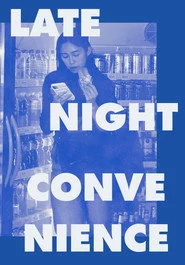 Late Night Convenience
