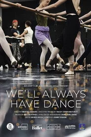 We'll Always Have Dance