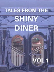 Tales from the Shiny DIner