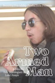 Two Armed Man