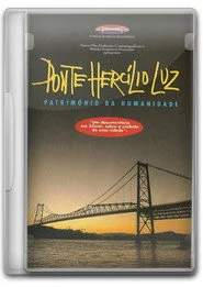 Ponte Hercílio Luz: Patrimônio da Humanidade