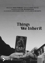 Things We Inherit