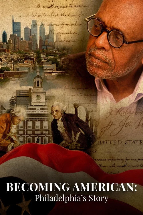 Becoming American: Philadelphia's Story