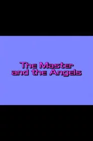 Charlie’s Angels: The Master and the Angels