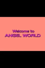 Charlie’s Angels: Welcome to Angel World