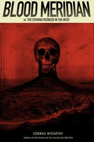 Blood Meridian