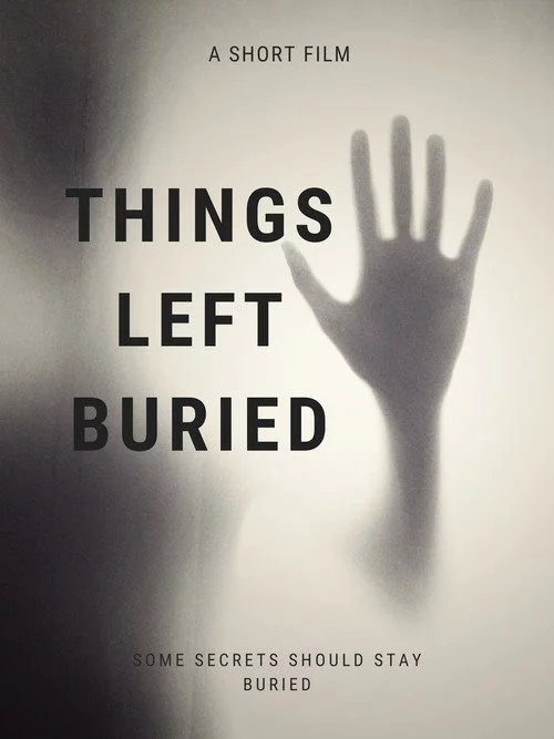 Things Left Buried