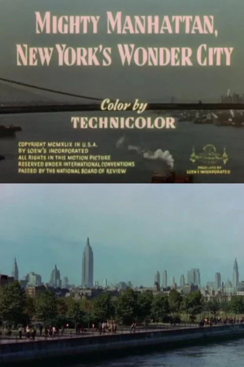 Mighty Manhattan, New York's Wonder City