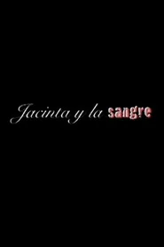 Jacinta y la sangre