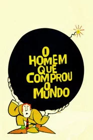 O Homem que Comprou o Mundo