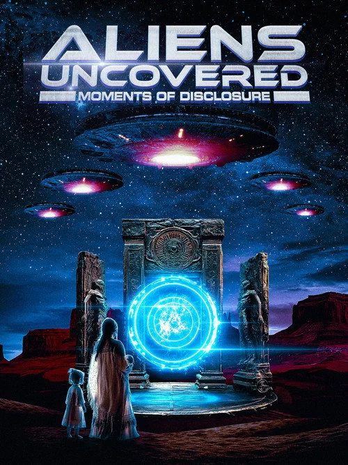 Aliens Uncovered: Moments of Disclosure