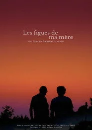 Les figues de ma mère