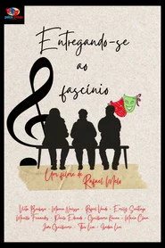 Entregando-se ao fascínio