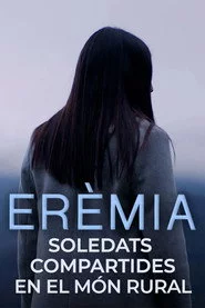 Erèmia, soledats compartides en el món rural