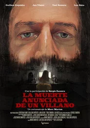 La Muerte Anunciada de un Villano