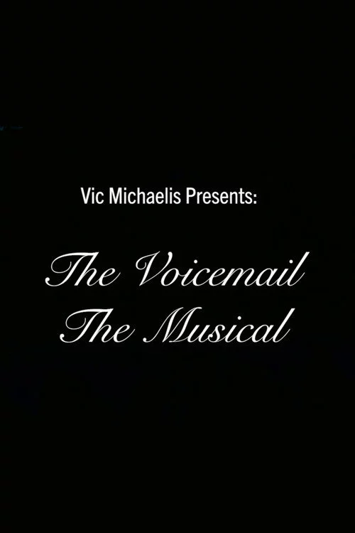 The Voicemail the Musical