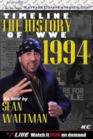 Timeline The History of WWE – 1994 – As Told By Sean Waltman
