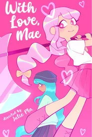 WITH LOVE, MAE