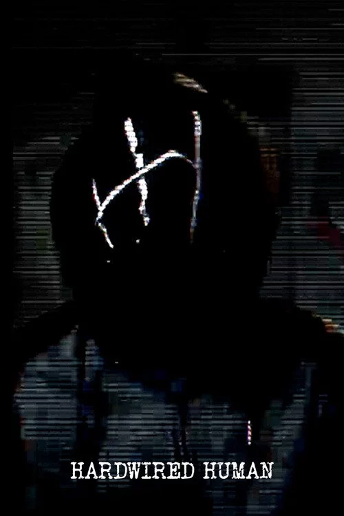 Hardwired Human