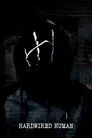 Hardwired Human